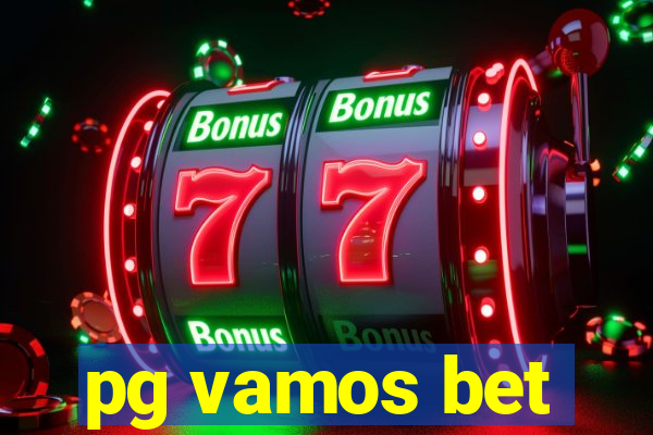 pg vamos bet